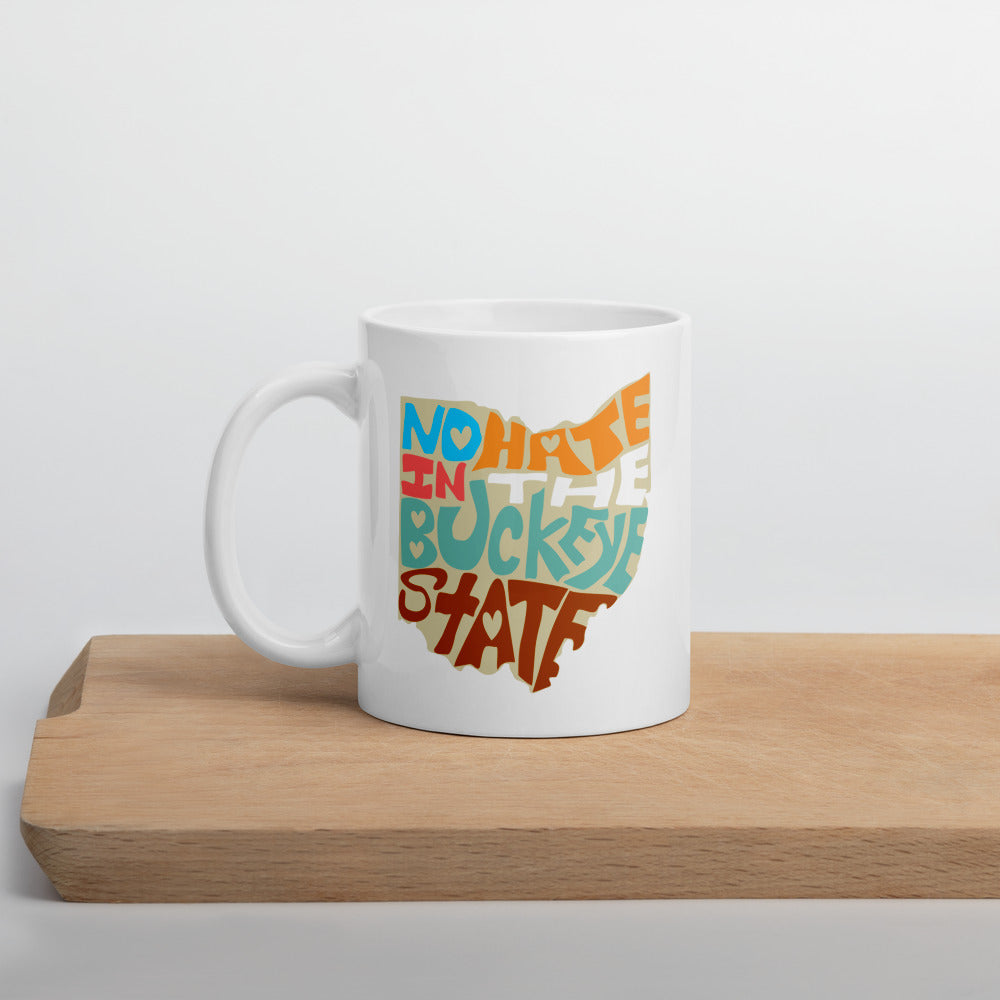 No Hate In The Buckeye State Mug