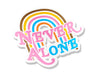 Never Alone Decal Sticker