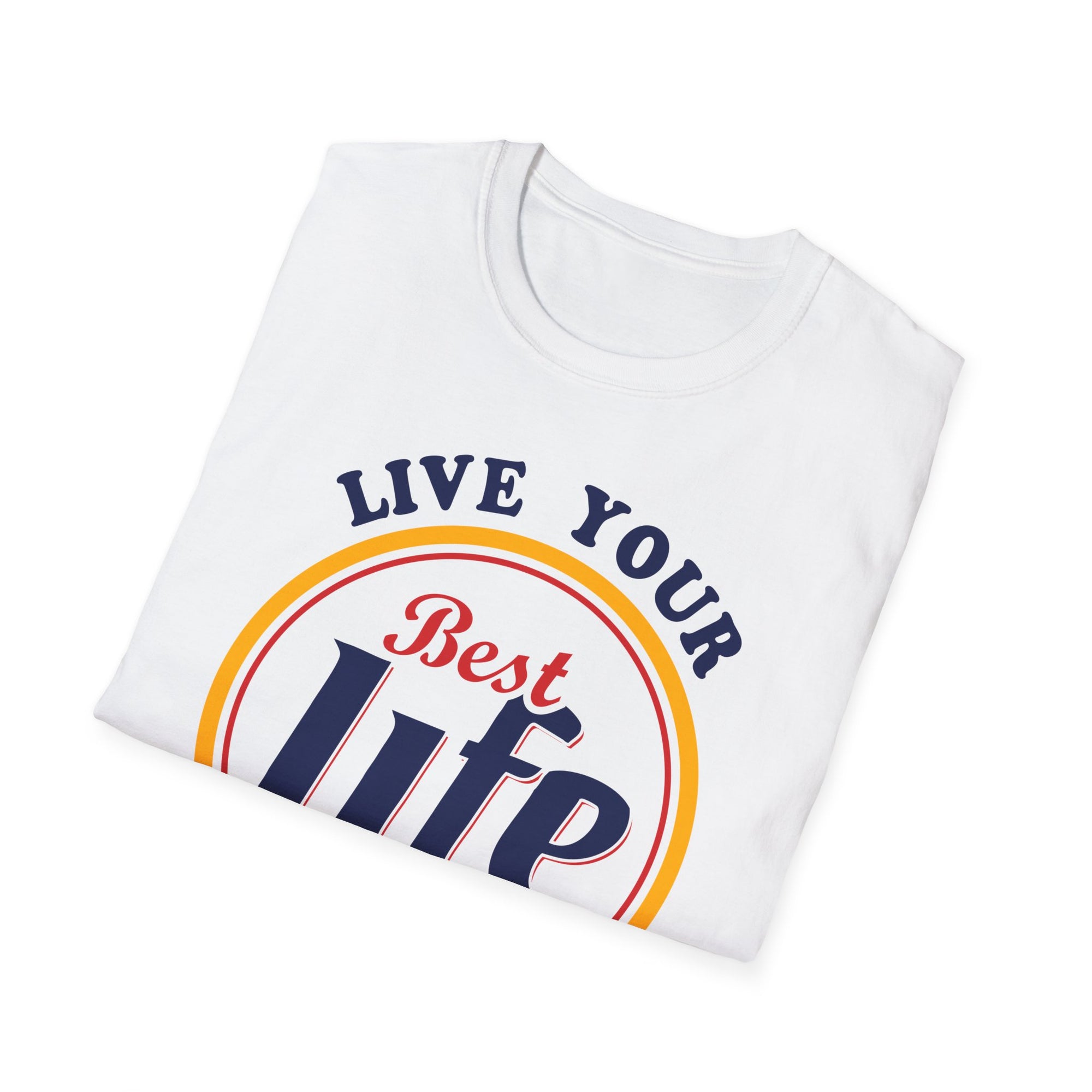 Live Your Best Life Unisex Softstyle T-Shirt