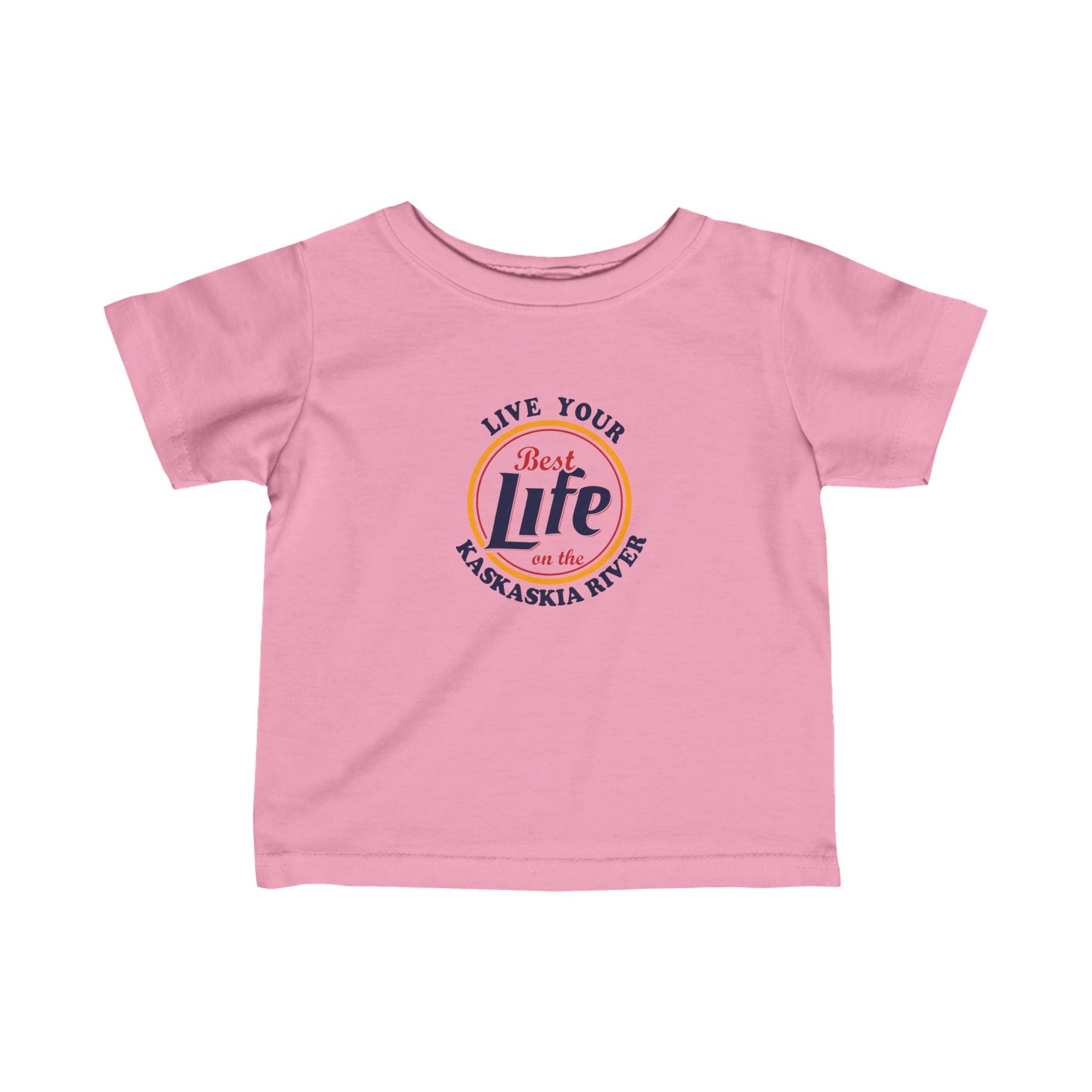 Live Your Best Life On the Kaskaskia River Baby Shirts