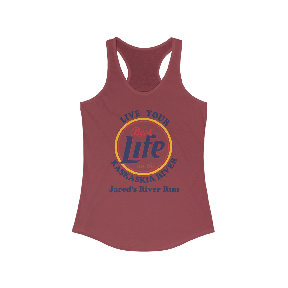 Live Your Best Life Women&#39;s Ideal Racerback Tank