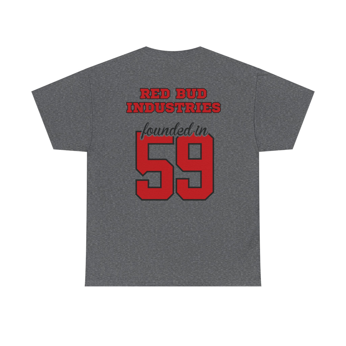 Team Red Bud - Founded in 59 -  Unisex Heavy Cotton Tee