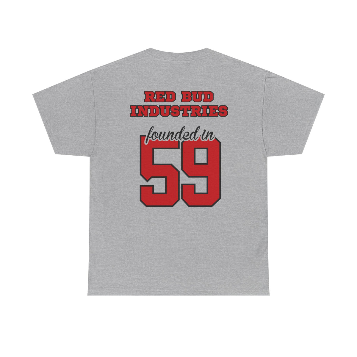 Team Red Bud - Founded in 59 -  Unisex Heavy Cotton Tee