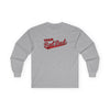 Team Red Bud - Founded in &#39;01 Ultra Cotton Long Sleeve Tee