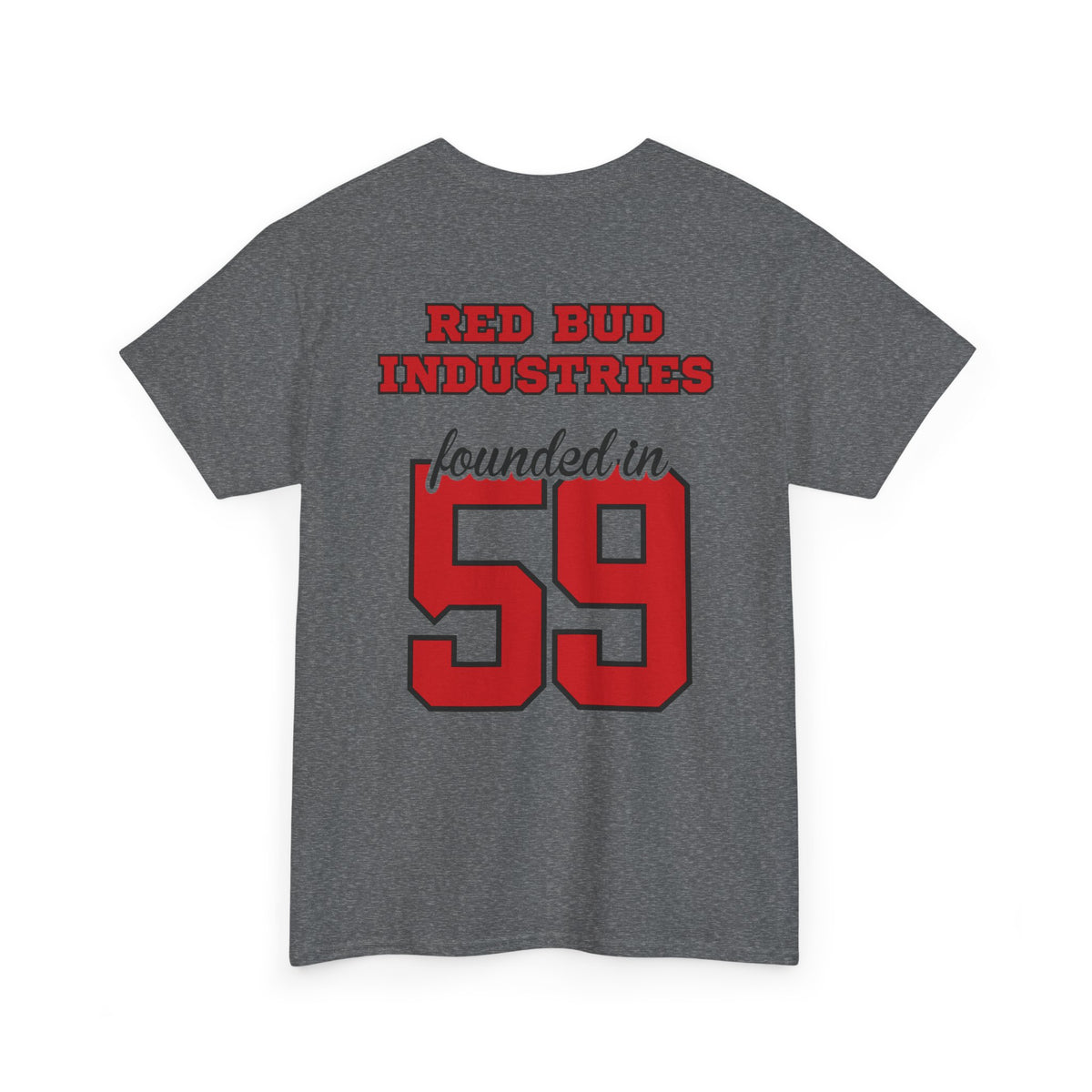 Team Red Bud - Founded in 59 -  Unisex Heavy Cotton Tee