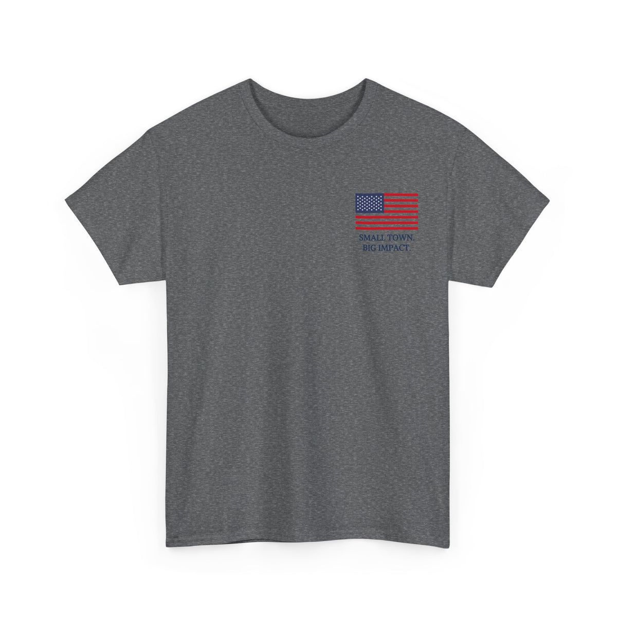 Small Town Big Impact - Two Teams One Goal -  Unisex Heavy Cotton Tee