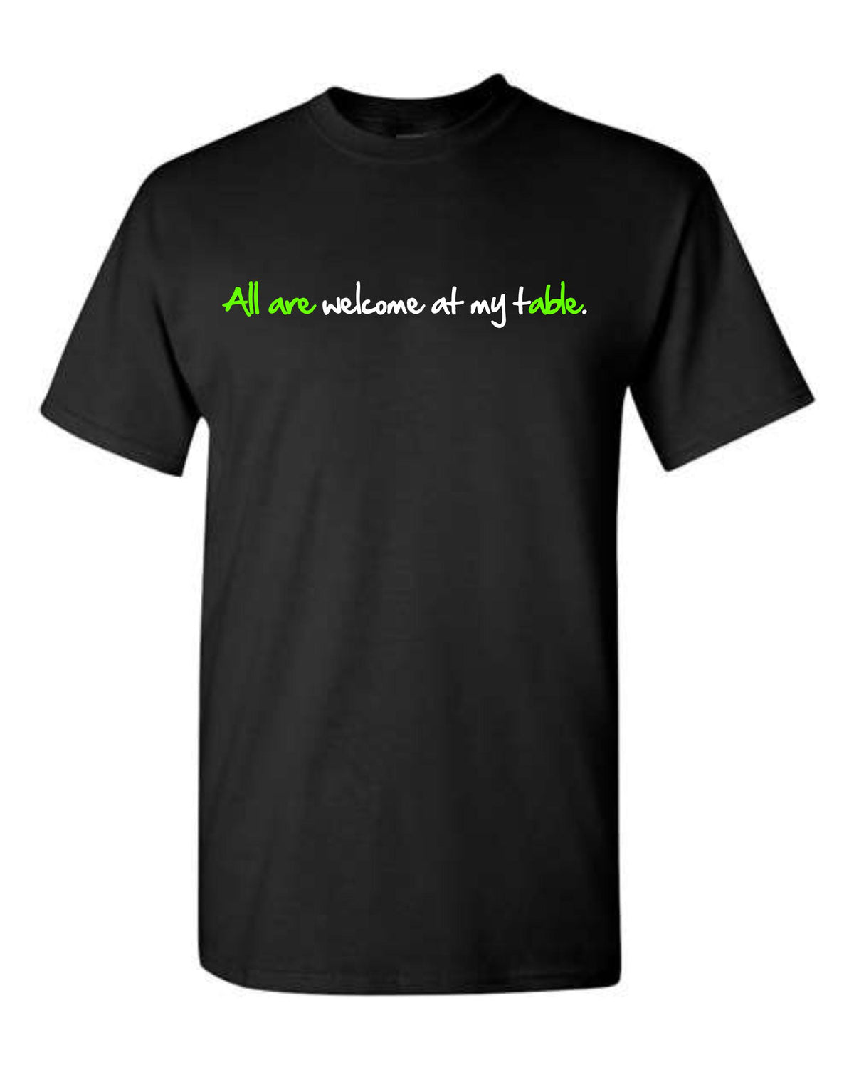All Are Welcome To My Table Short Sleeve T-Shirt