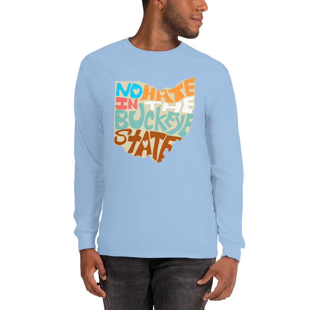 No Hate In The Buckeye State Men’s Long Sleeve Shirt
