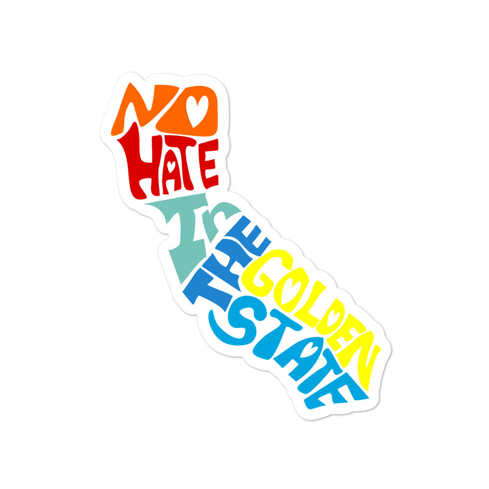 No Hate In The Golden State Bubble-free stickers