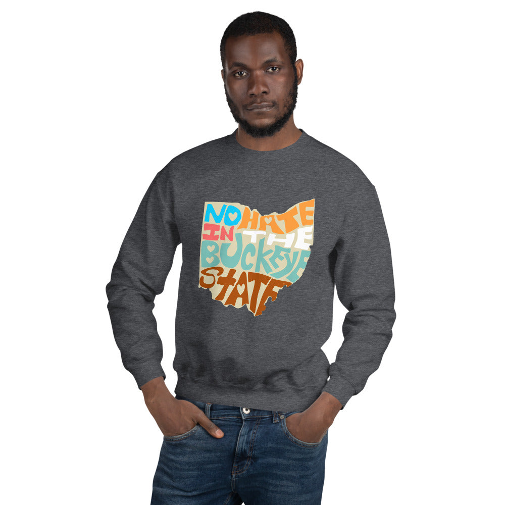 No Hate In The Buckeye State Unisex Sweatshirt