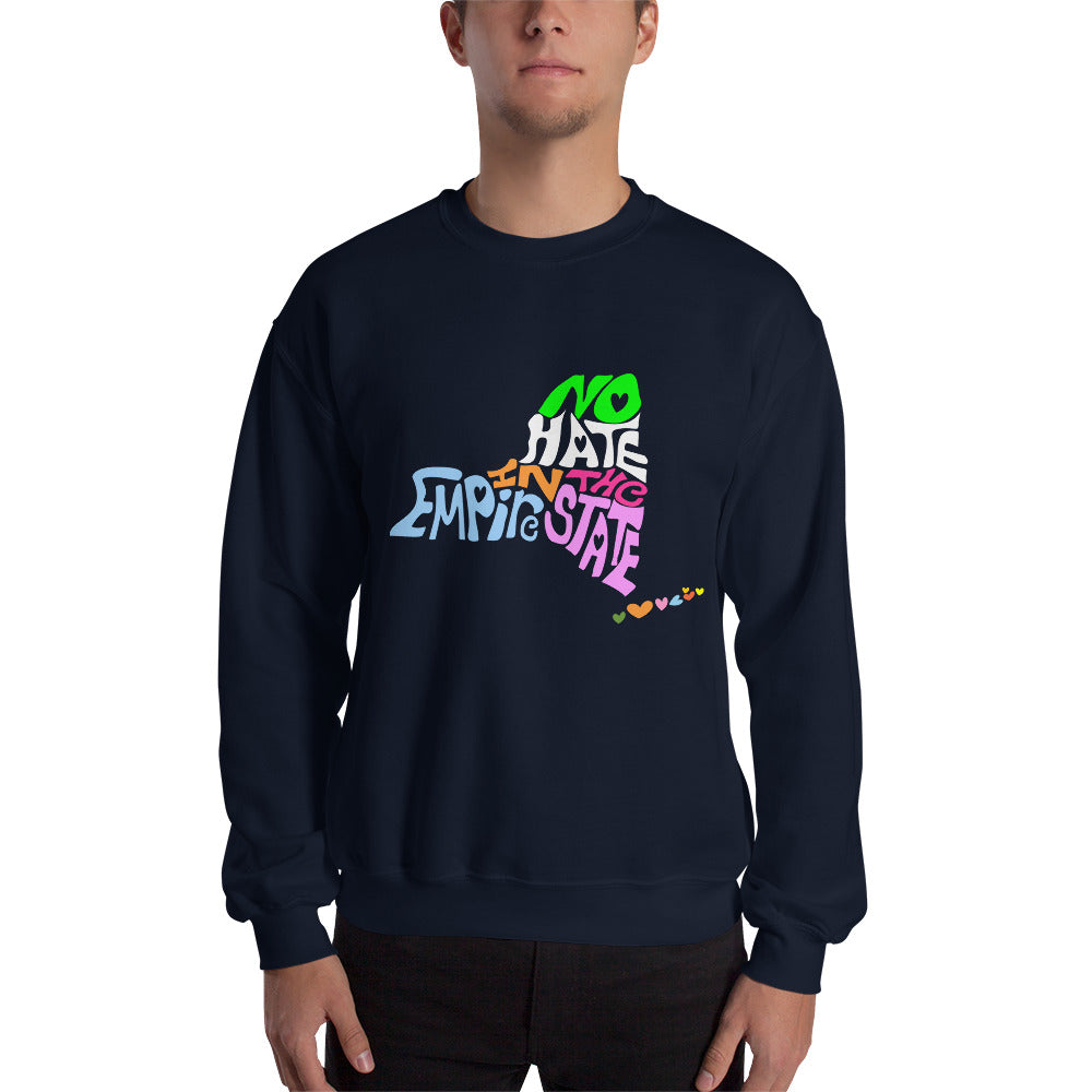 No Hate In The Empire State Unisex Sweatshirt