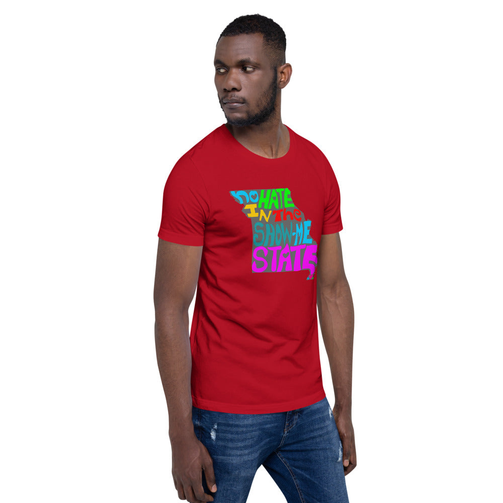No Hate In The Show Me State Short-Sleeve Unisex T-Shirt