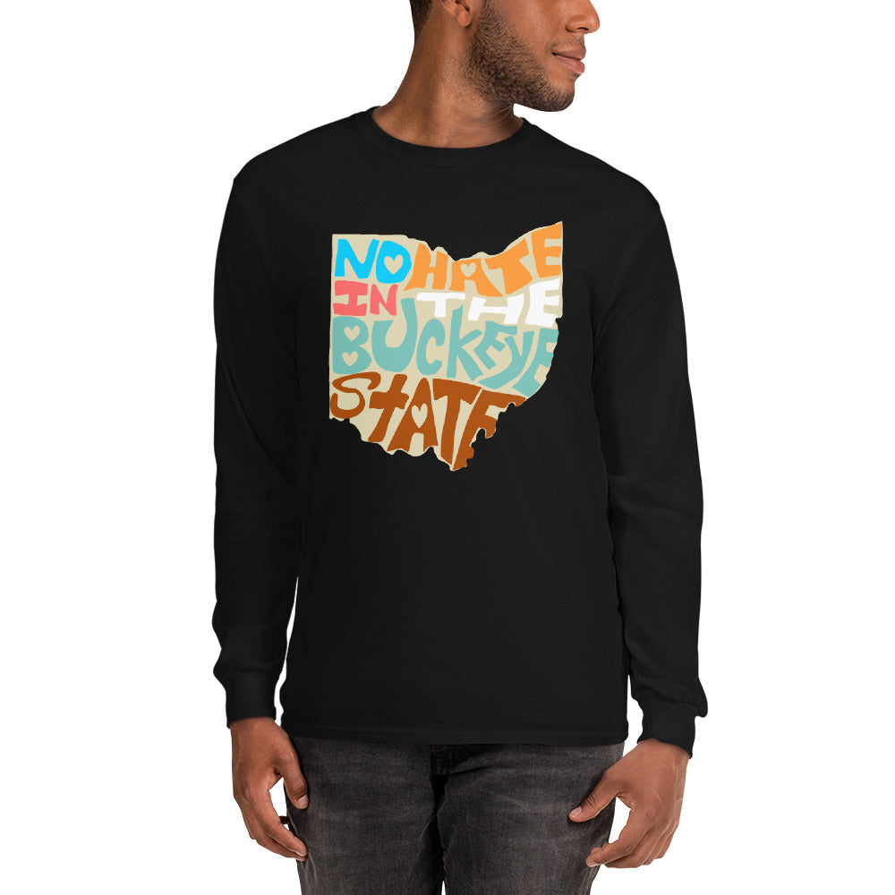 No Hate In The Buckeye State Men’s Long Sleeve Shirt