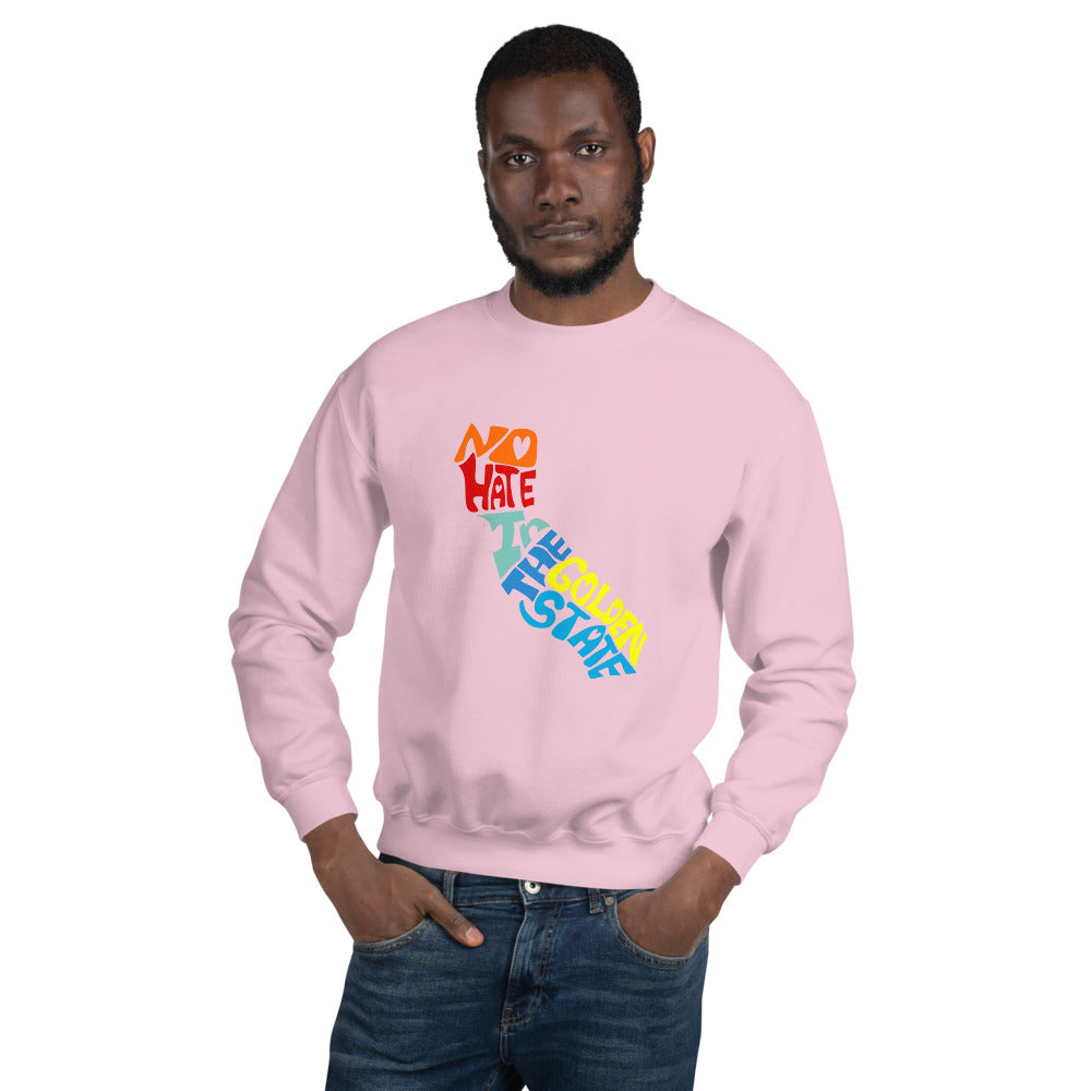No Hate In The Golden State Unisex Sweatshirt