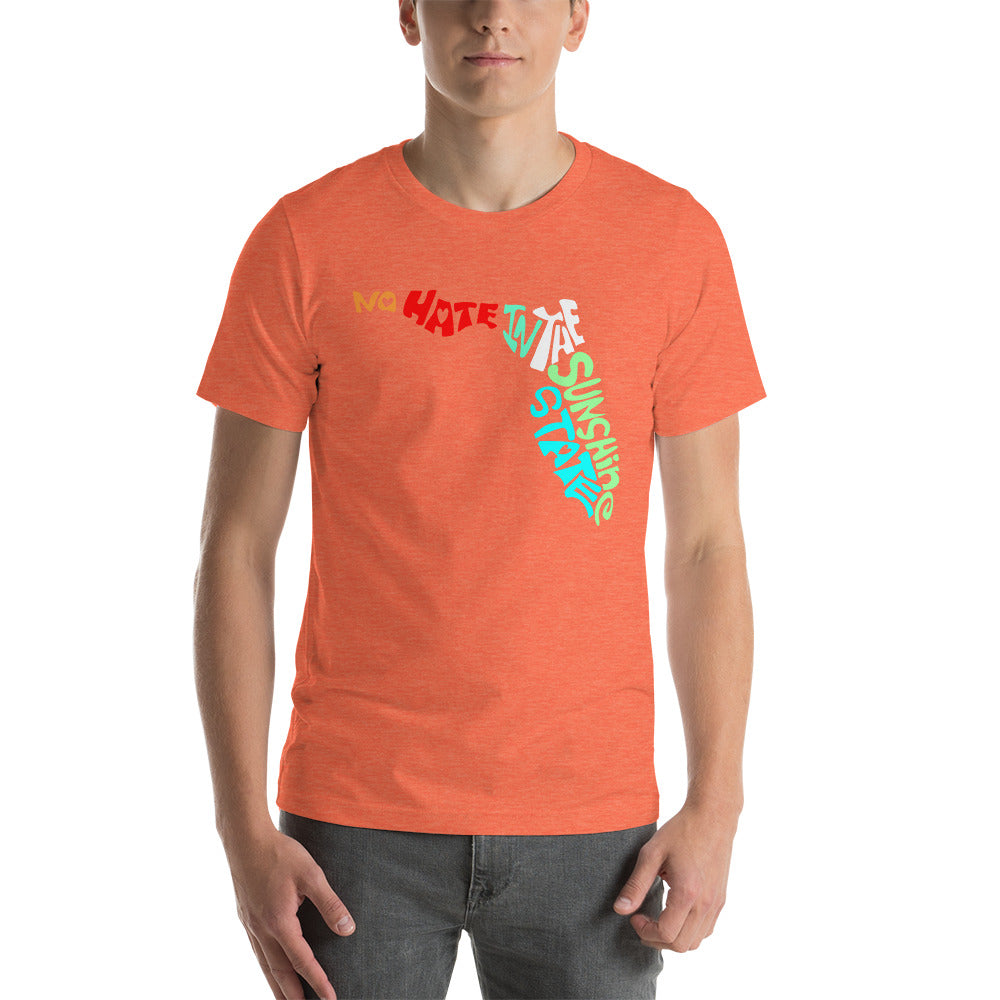 No Hate In The Sunshine State Short-Sleeve Unisex T-Shirt