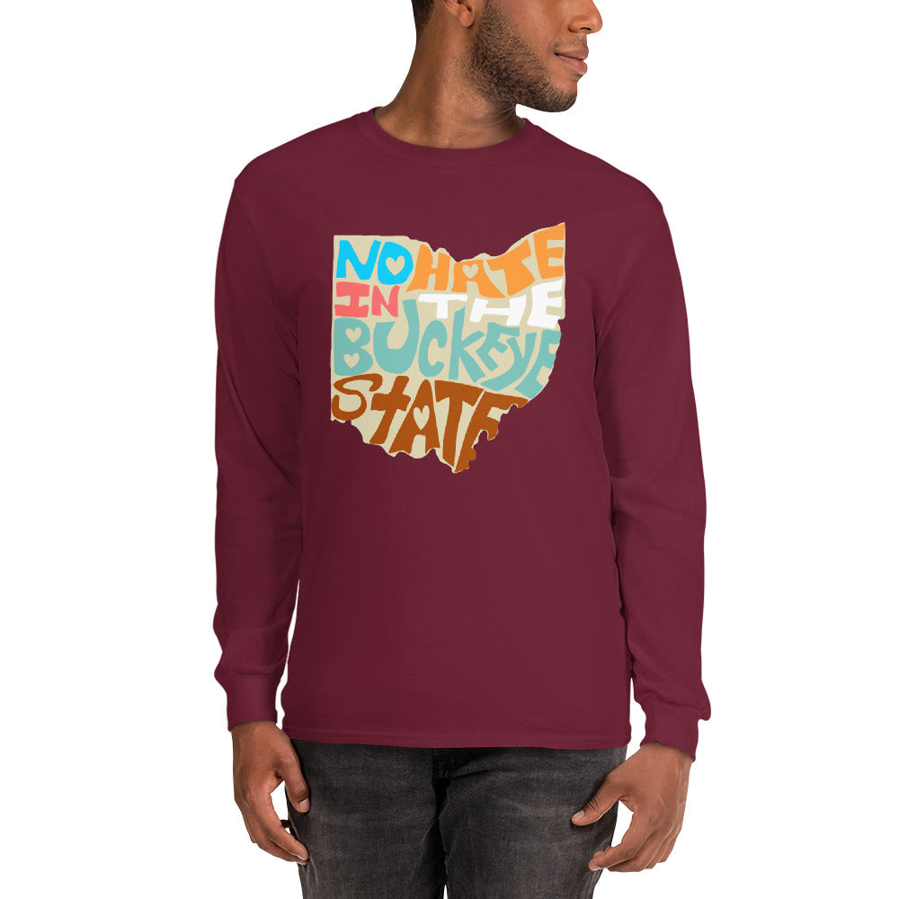 No Hate In The Buckeye State Men’s Long Sleeve Shirt