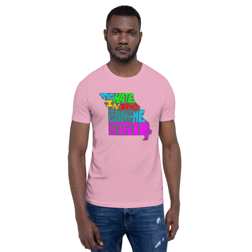 No Hate In The Show Me State Short-Sleeve Unisex T-Shirt