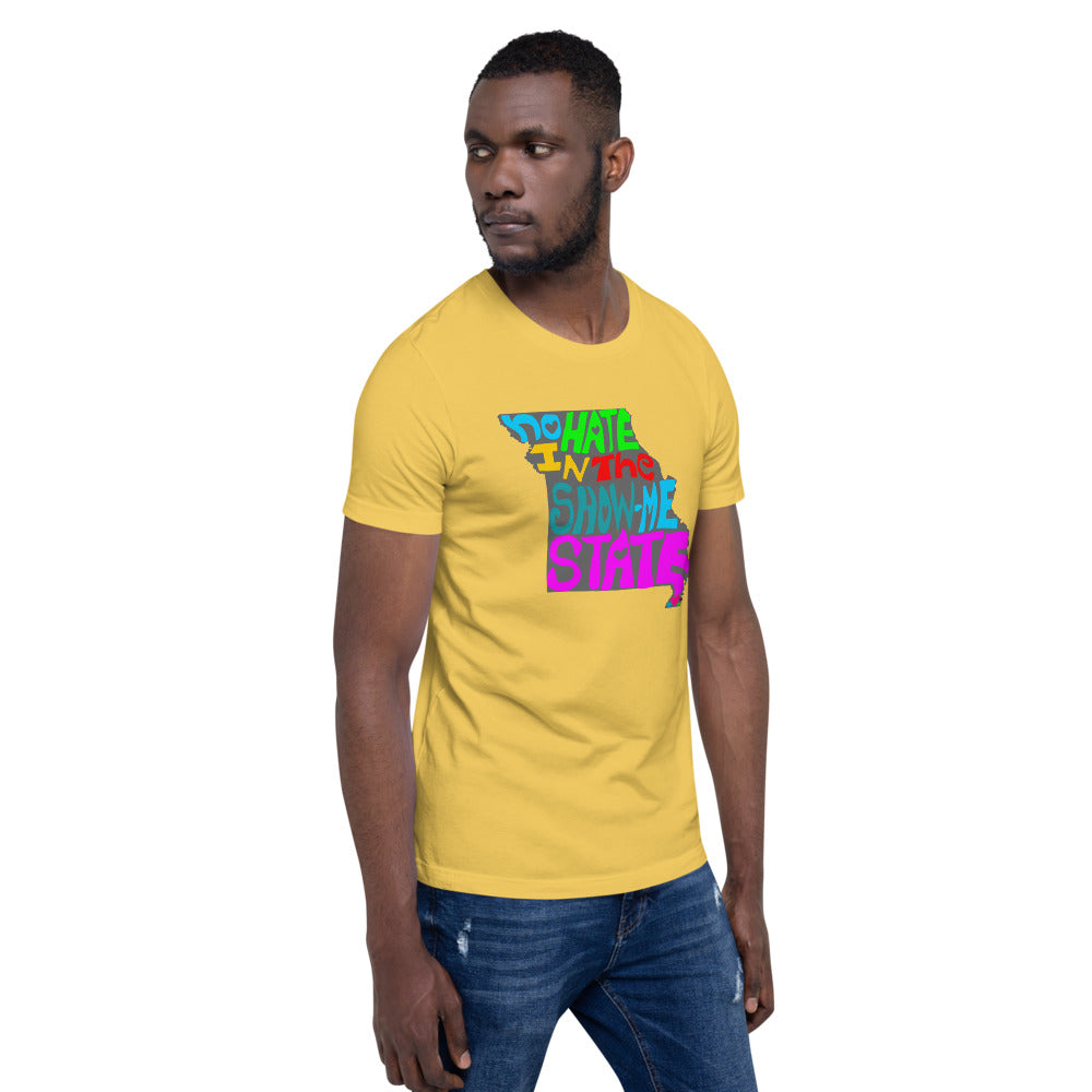 No Hate In The Show Me State Short-Sleeve Unisex T-Shirt