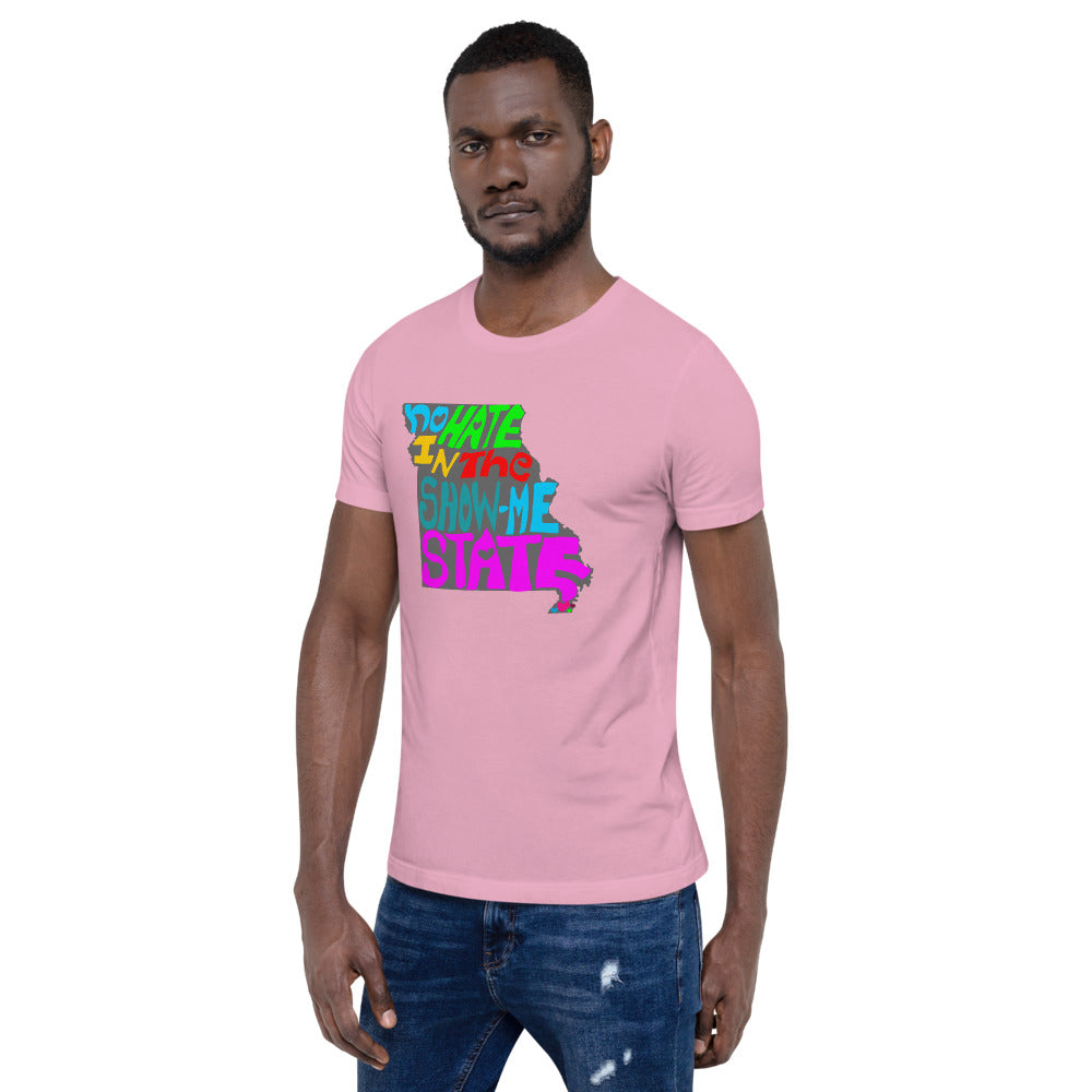 No Hate In The Show Me State Short-Sleeve Unisex T-Shirt
