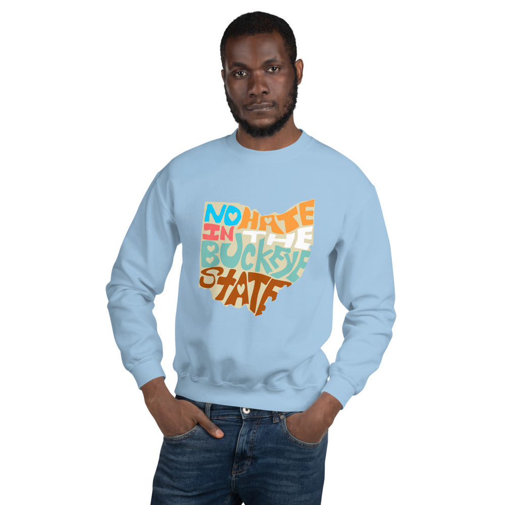 No Hate In The Buckeye State Unisex Sweatshirt