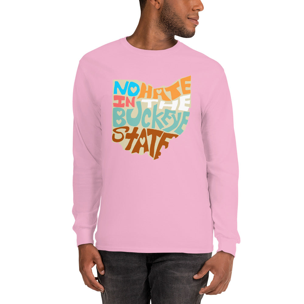 No Hate In The Buckeye State Men’s Long Sleeve Shirt