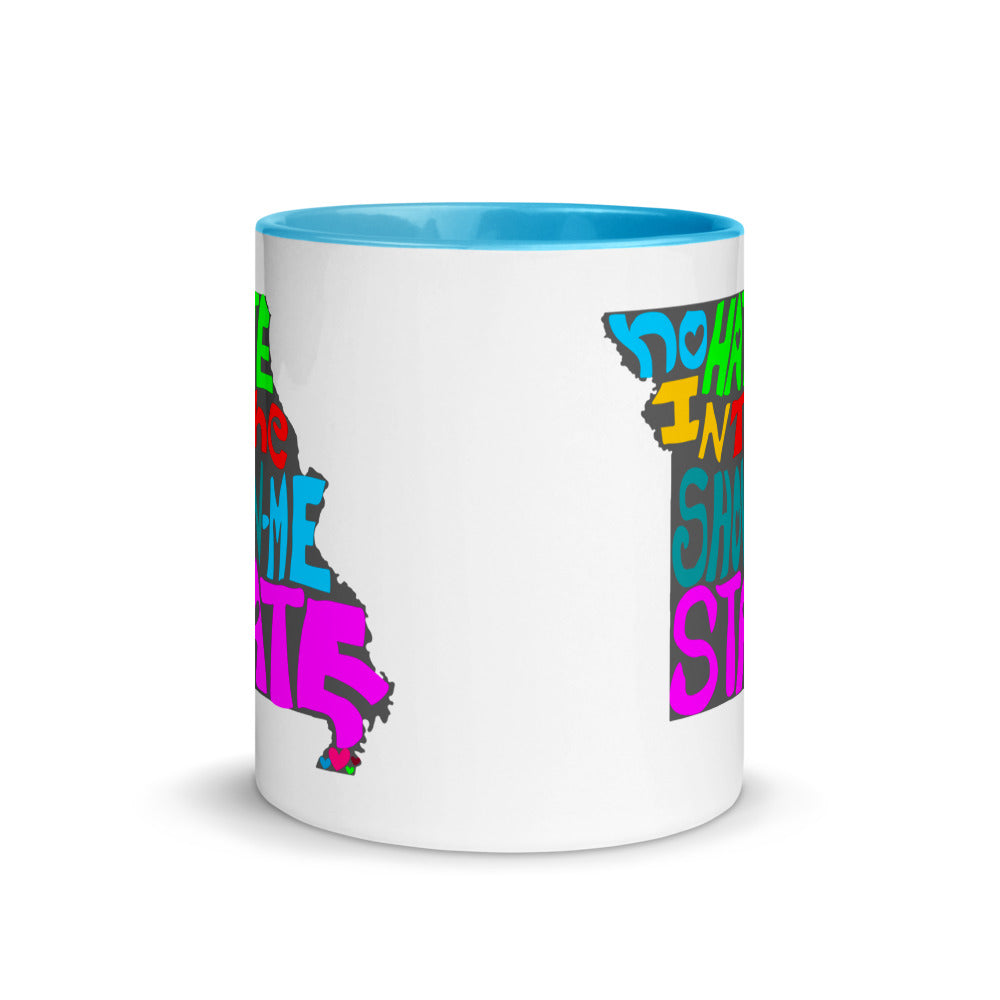 No Hate In The Show Me State Mug with Color Inside