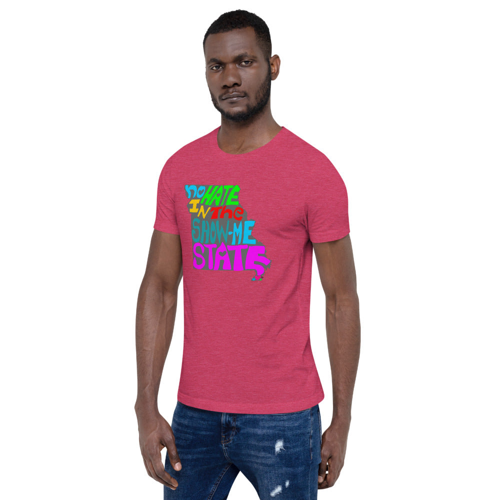 No Hate In The Show Me State Short-Sleeve Unisex T-Shirt