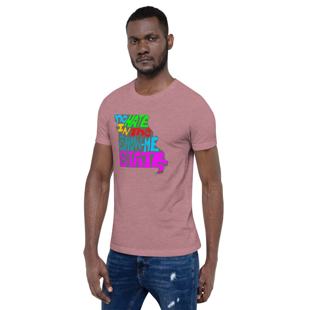 No Hate In The Show Me State Short-Sleeve Unisex T-Shirt