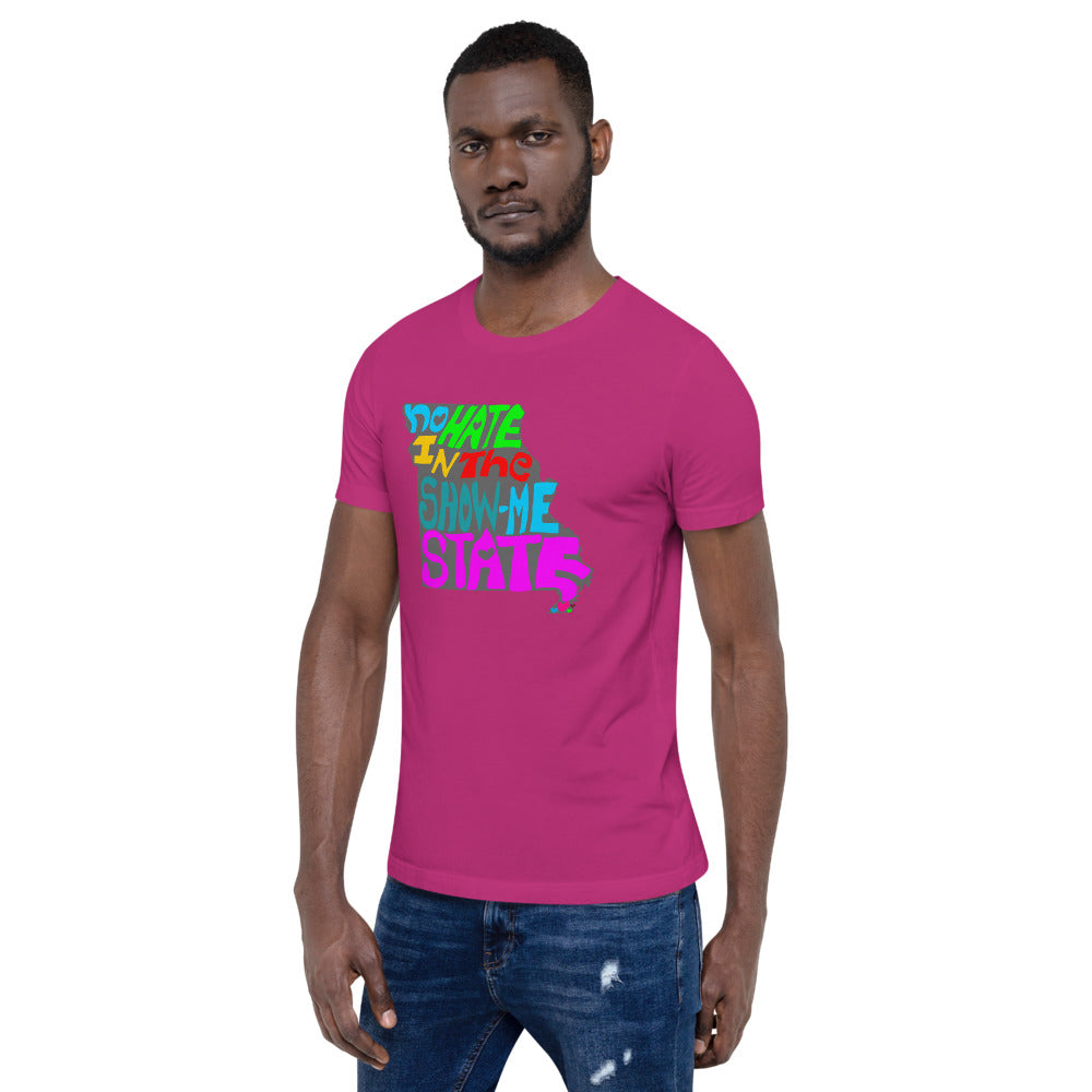 No Hate In The Show Me State Short-Sleeve Unisex T-Shirt