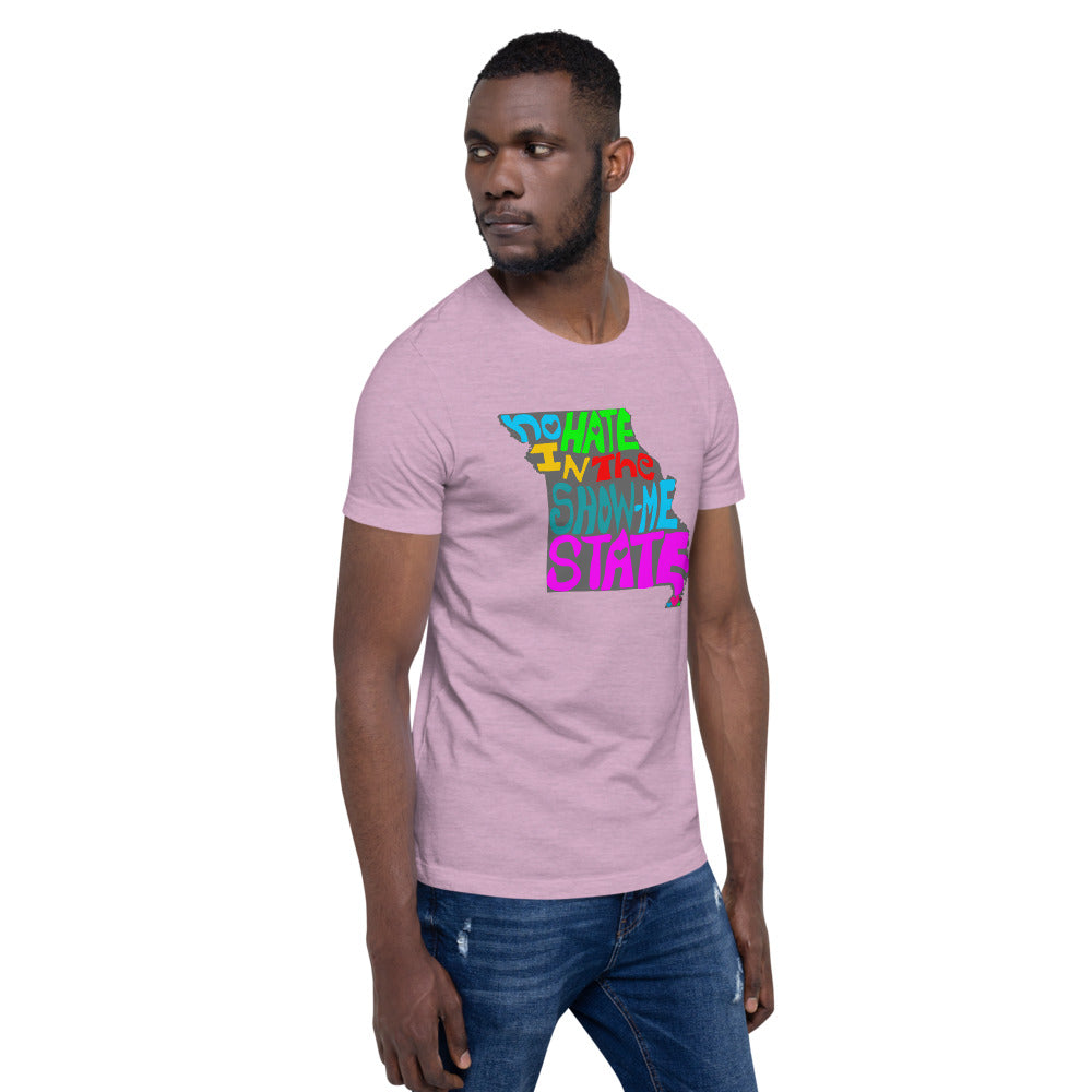 No Hate In The Show Me State Short-Sleeve Unisex T-Shirt