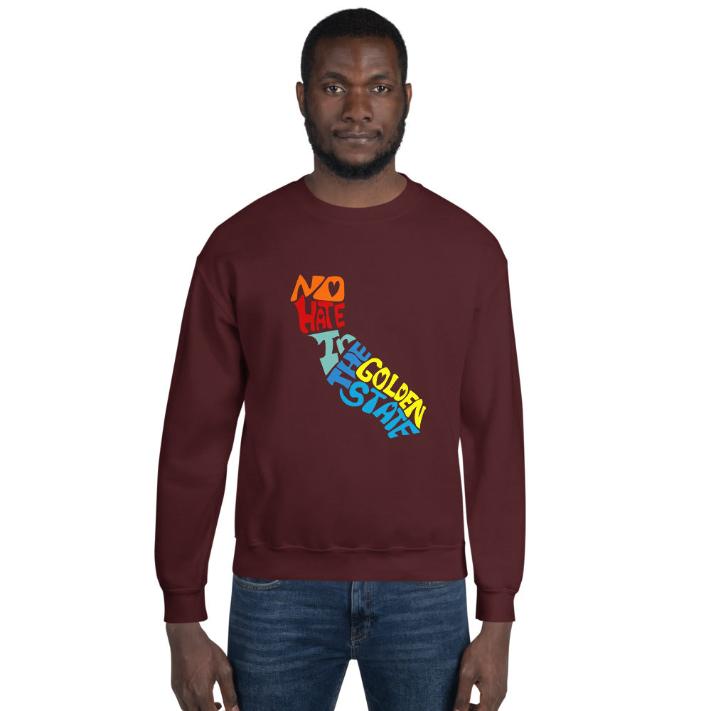 No Hate In The Golden State Unisex Sweatshirt