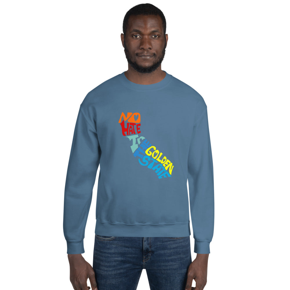 No Hate In The Golden State Unisex Sweatshirt