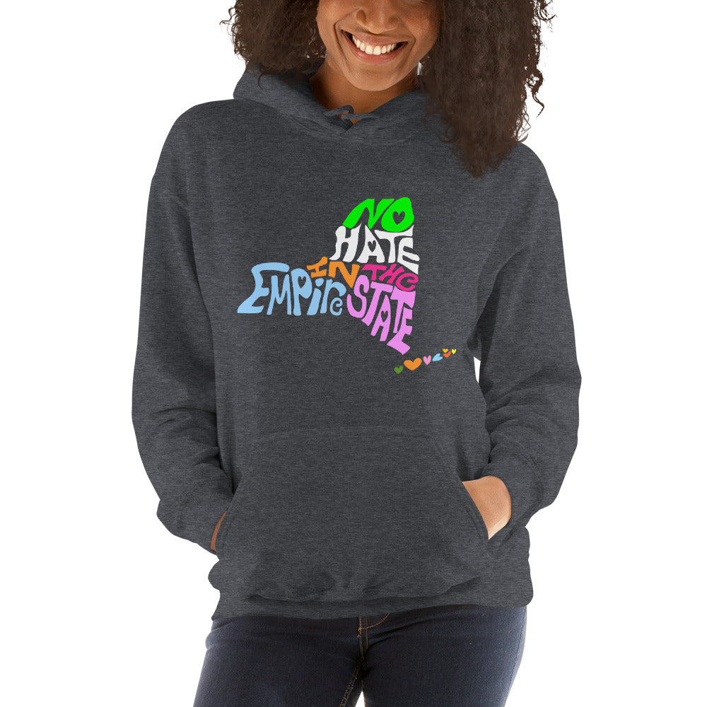 No Hate In The Empire State Unisex Hoodie
