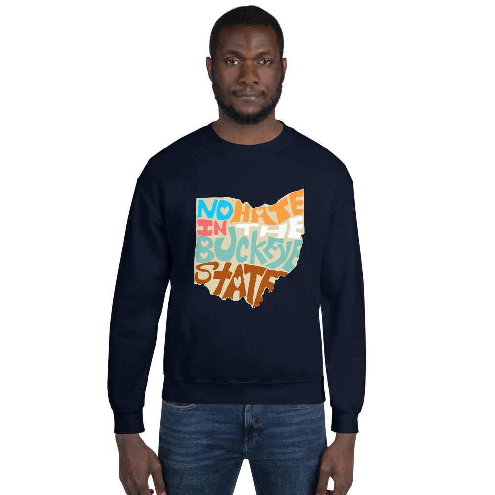 No Hate In The Buckeye State Unisex Sweatshirt