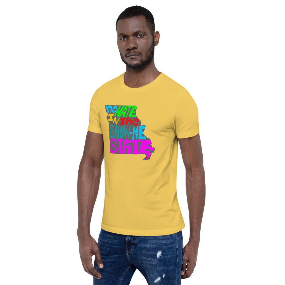 No Hate In The Show Me State Short-Sleeve Unisex T-Shirt