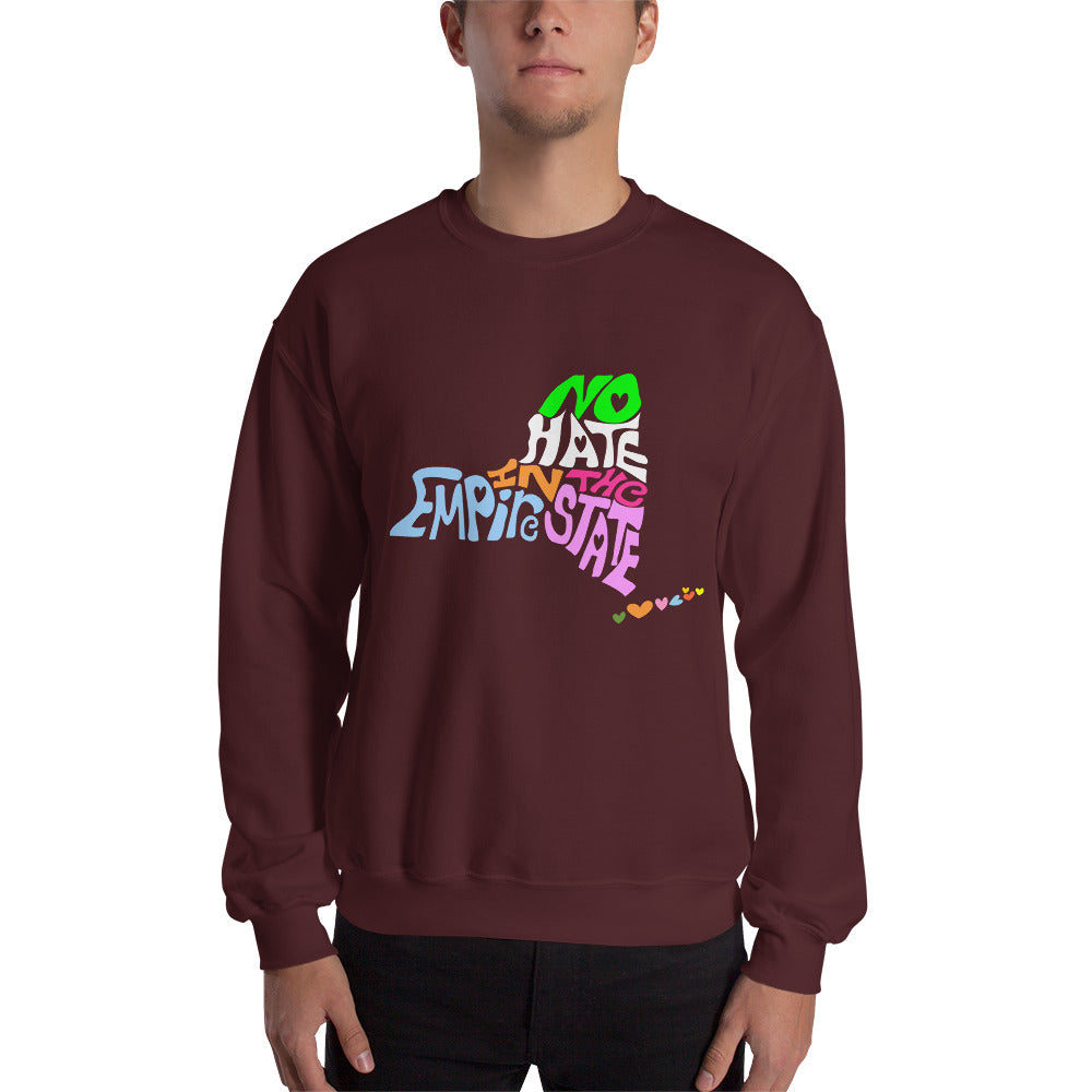 No Hate In The Empire State Unisex Sweatshirt