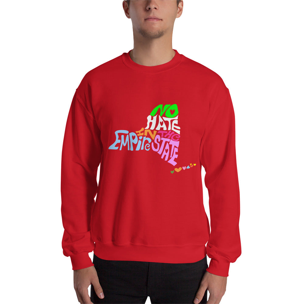 No Hate In The Empire State Unisex Sweatshirt