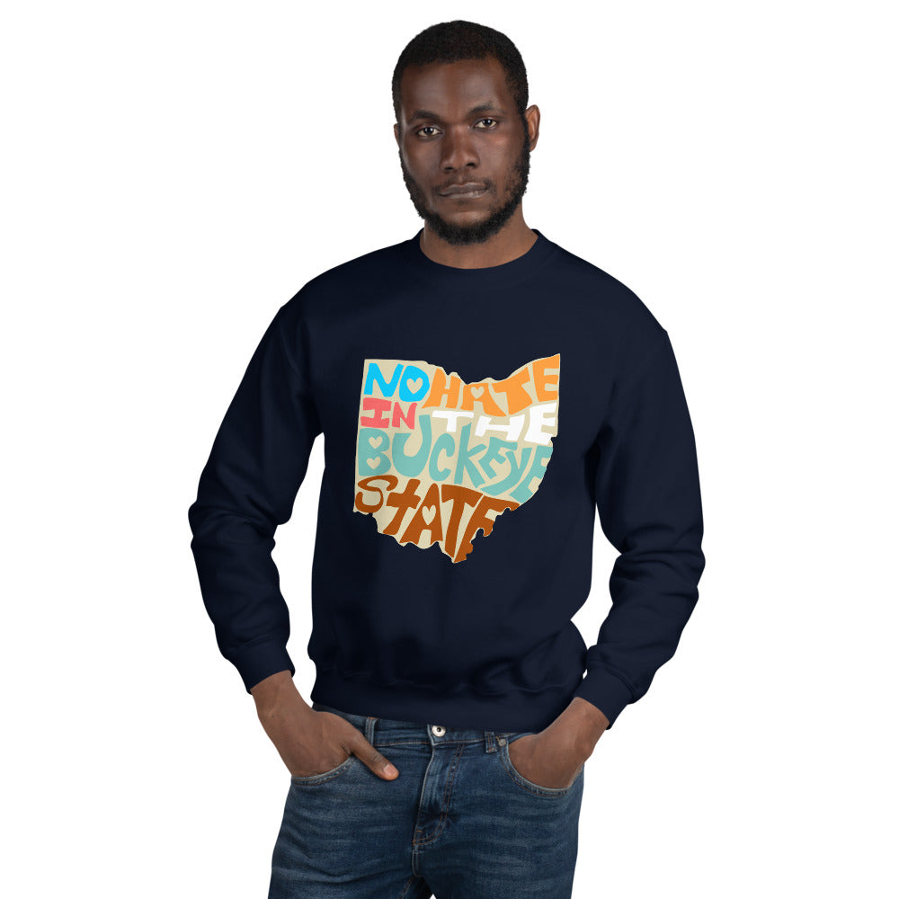 No Hate In The Buckeye State Unisex Sweatshirt