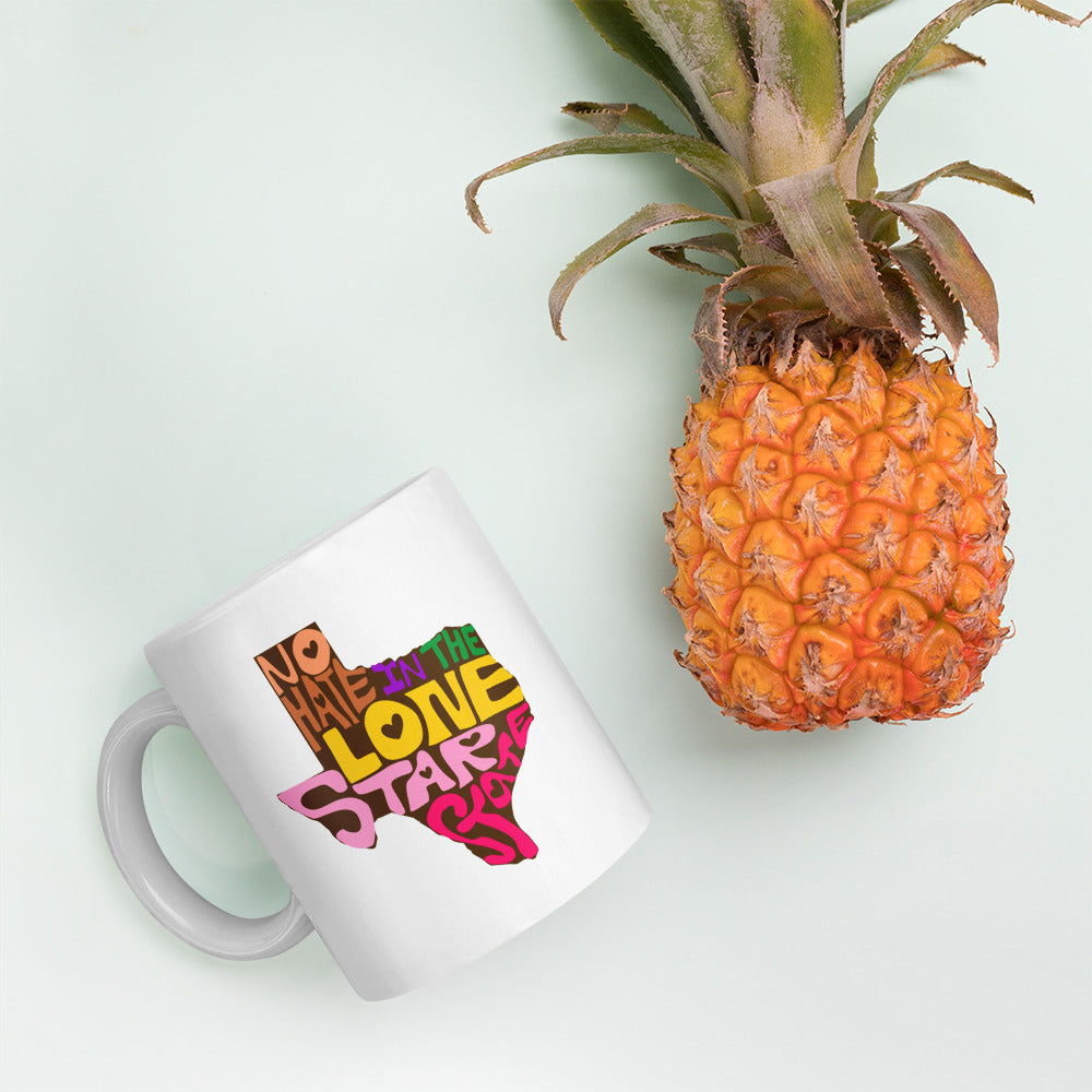 No Hate In The Lone Star State Mug