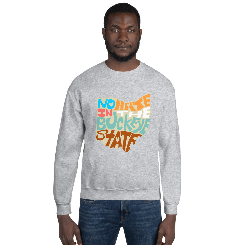 No Hate In The Buckeye State Unisex Sweatshirt
