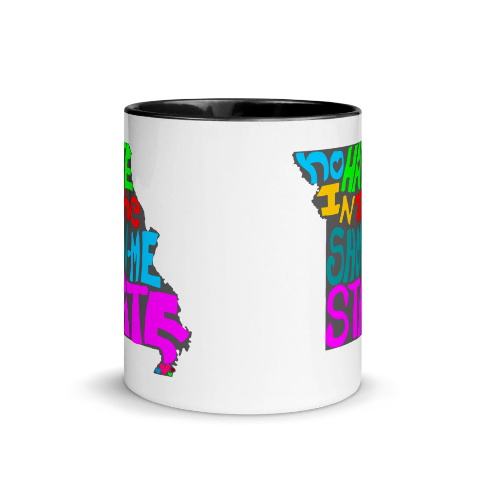 No Hate In The Show Me State Mug with Color Inside