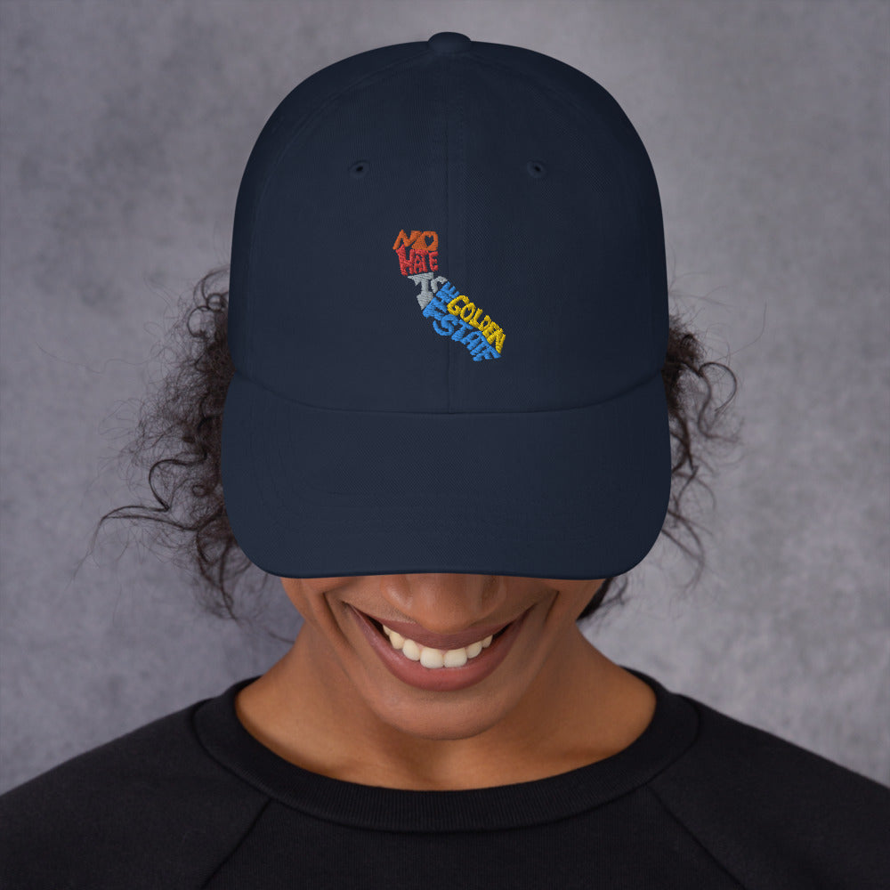 No Hate In The Golden State Dad hat