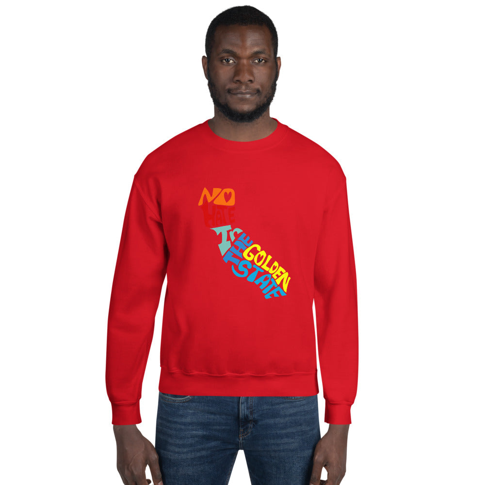 No Hate In The Golden State Unisex Sweatshirt