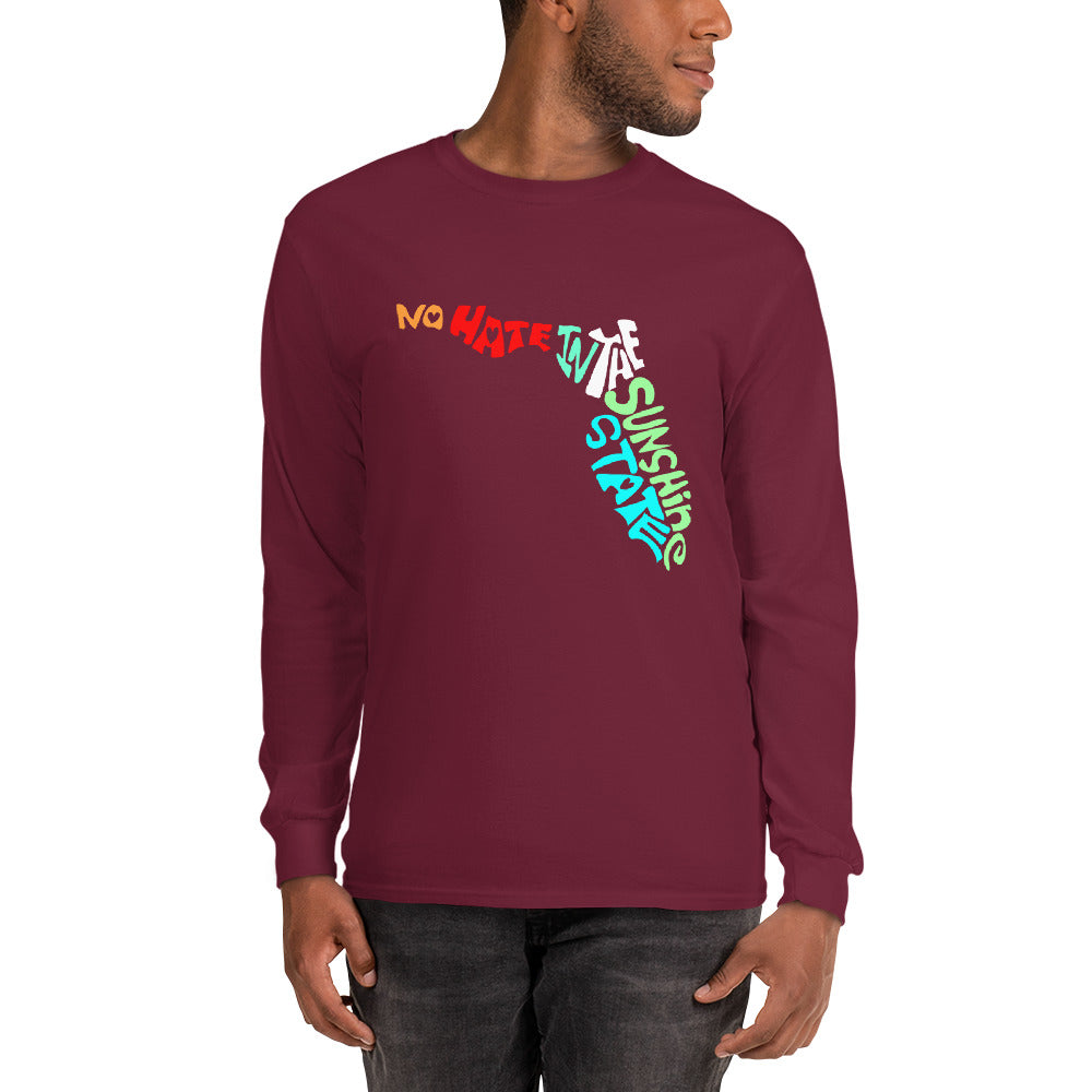 No Hate In The Sunshine State Men’s Long Sleeve Shirt