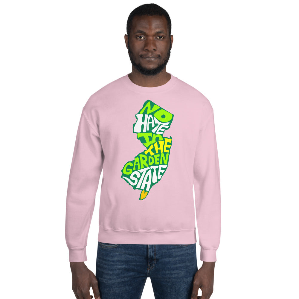 No Hate In The Garden State Unisex Sweatshirt