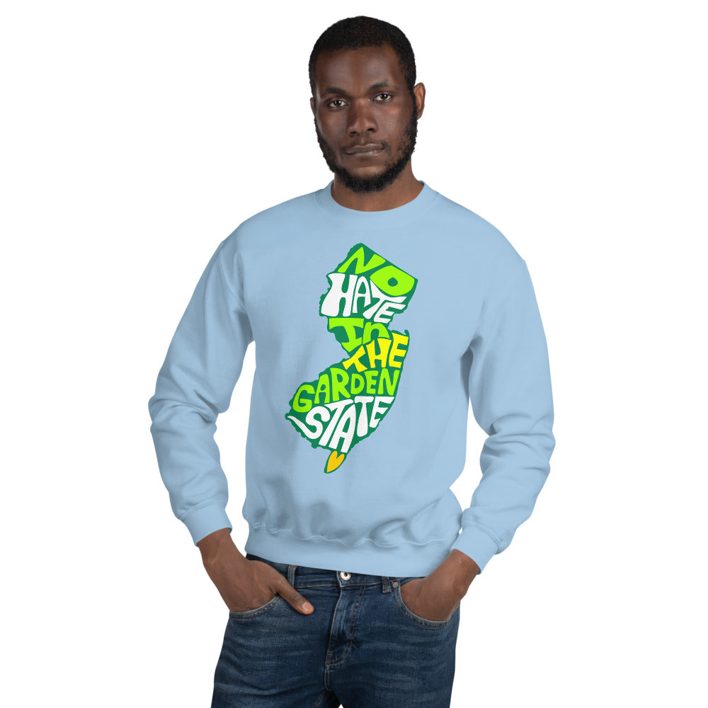 No Hate In The Garden State Unisex Sweatshirt