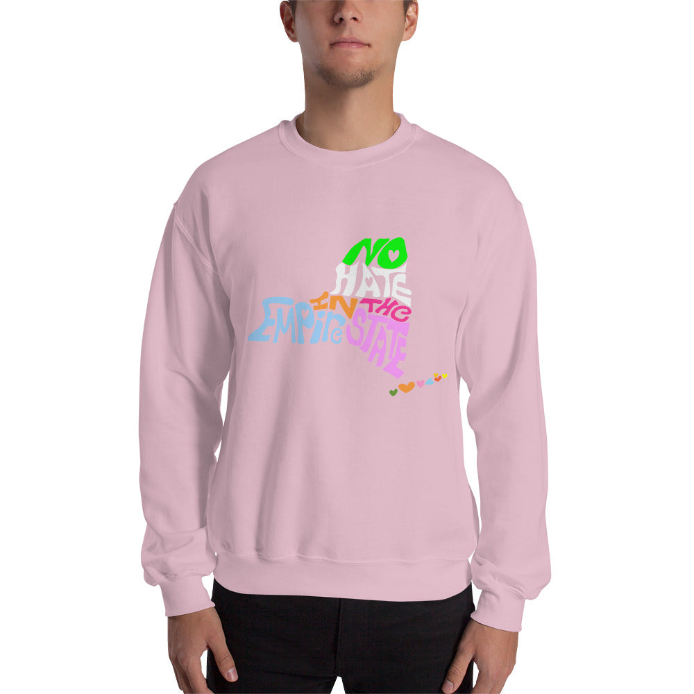 No Hate In The Empire State Unisex Sweatshirt