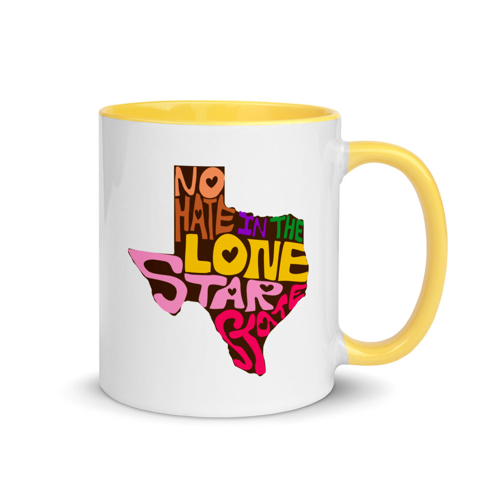 No Hate In The Lone Star State Mug with Color Inside