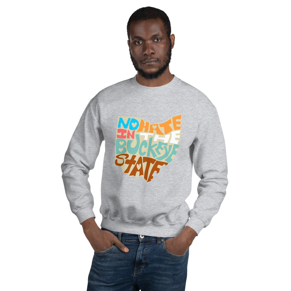 No Hate In The Buckeye State Unisex Sweatshirt