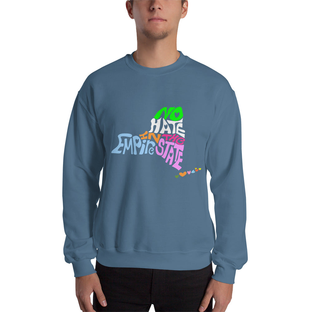 No Hate In The Empire State Unisex Sweatshirt
